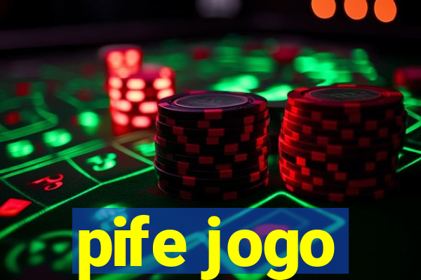 pife jogo